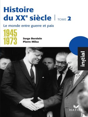cover image of Initial--Histoire du XXe siècle tome 2